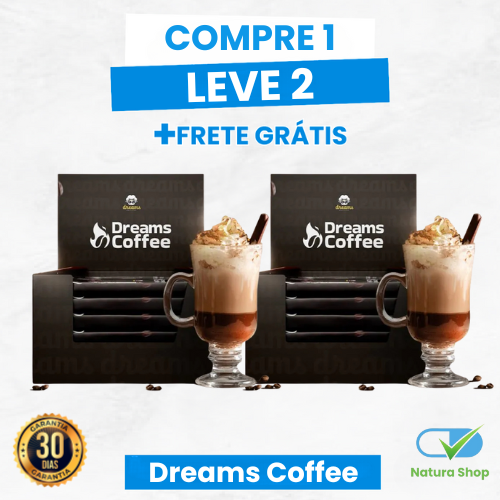 Dreams Coffee – Energia, Foco e Termogênese em uma Experiência Inovadora + Frete Grátis